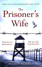 The Prisoner's Wife. Autor: Brookes Maggie. Dadada.pl Okładka książki The Prisoner's Wife