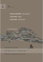 Twórczość kompozytorów świętokrzyskich T.2. Autor:   Praca zbiorowa. Dadada.pl Okładka książki Twórczość kompozytorów świętokrzyskich T.2