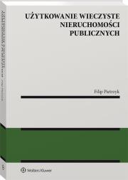 Okładka książki Użytkowanie wieczyste nieruchomości publicznych w.1/20