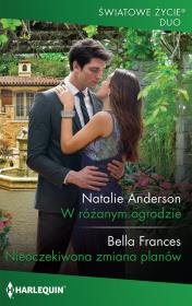 W różanym ogrodzie. Autor: Anderson Natalie. Dadada.pl Okładka książki W różanym ogrodzie