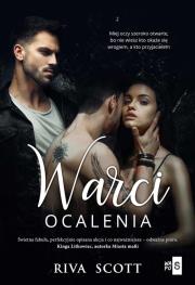 Warci ocalenia. Autor: Riva Scott. Dadada.pl Okładka książki Warci ocalenia