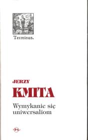 Okładka książki Wymykanie się uniwersaliom