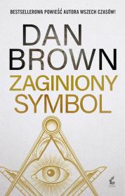 Zaginiony symbol. Autor: Dan Brown. Dadada.pl Okładka książki Zaginiony symbol
