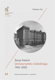 Okładka książki Zarys historii Uniwersytetu Łódzkiego 1945-2020