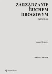 Okładka książki Zarządzanie ruchem drogowym Komentarz