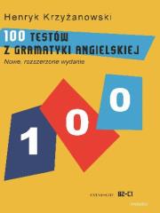 Okładka książki 100 Testów z gramatyki angielskiej