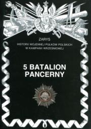 5 batalion pancerny. Autor: Nawrocki Antoni, Ryszard Jakubowski. Dadada.pl Okładka książki 5 batalion pancerny