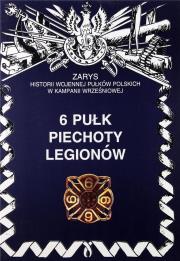 6 pułk piechoty legionów. Autor: Markert Wojciech. Dadada.pl Okładka książki 6 pułk piechoty legionów