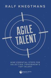 Okładka książki Agile Talent. Nine Essential Steps for Selecting Tomorrow's Top Talent