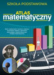 Okładka książki Atlas matematyczny. Szkoła podstawowa