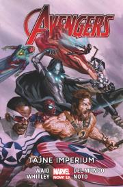 Avengers T.5 Tajne imperium. Autor: Waid Mark, Whitley Jeremy. Dadada.pl Okładka książki Avengers T.5 Tajne imperium
