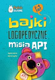 Bajki logopedyczne misia API. Autor: Agata Kalina. Dadada.pl Okładka książki Bajki logopedyczne misia API