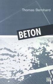 Beton. Autor: Bernhard Thomas. Dadada.pl Okładka książki Beton