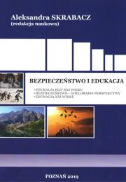 Bezpieczeństwo i edukacja. Autor: Skrabacz Aleksandra. Dadada.pl Okładka książki Bezpieczeństwo i edukacja