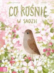 Okładka książki Co rośnie w sadzie