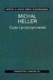 Czas i przyczynowość. Autor: Michał Heller. Dadada.pl Okładka książki Czas i przyczynowość