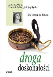 Droga doskonałości pocket. Autor: Św.Teresa od Jezusa. Dadada.pl Okładka książki Droga doskonałości pocket