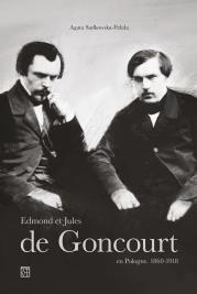 Edmond er Jules de Goncourt en Pologne. 1860-1918. Autor: Sadkowska-Fidala Agata. Dadada.pl Okładka książki Edmond er Jules de Goncourt en Pologne. 1860-1918