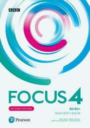 Focus 4 Teacher's Book  2 ed. B2/B2+ w.2020. Autor: Tkacz Arek, Beata Trapnell, Batrosz Michałowski. Dadada.pl Okładka książki Focus 4 Teacher's Book  2 ed. B2/B2+ w.2020