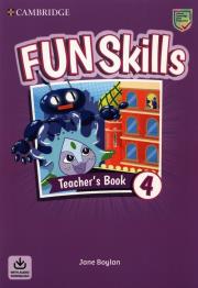 Fun Skills Level 4 Teacher's Book with Audio Download. Autor: Boylan Jane. Dadada.pl Okładka książki Fun Skills Level 4 Teacher's Book with Audio Download