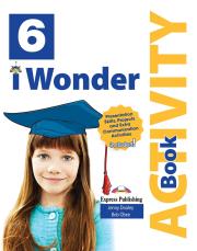 I Wonder 6 AB + DigiBook EXPRESS PUBLISHING. Autor: Bob Obee. Dadada.pl Okładka książki I Wonder 6 AB + DigiBook EXPRESS PUBLISHING