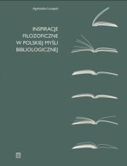 Okładka książki Inspiracje filozoficzne w polskiej myśli bibliologicznej
