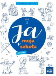 Okładka książki Ja i Moja Szkoła na nowo. Domowniczek SP 1 cz.2