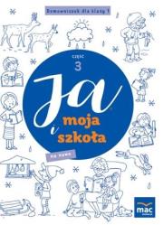Okładka książki Ja i Moja Szkoła na nowo. Domowniczek SP 1 cz.3
