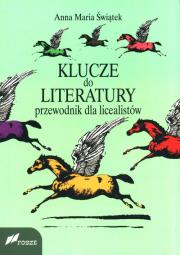 Klucze do literatury. Autor: Anna Maria Świątek. Dadada.pl Okładka książki Klucze do literatury