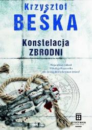 Konstelacja zbrodni. Autor: Krzysztof Beśka. Dadada.pl Okładka książki Konstelacja zbrodni