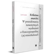 Królestwo anarchii. Autor: Jacek Kordel. Dadada.pl Okładka książki Królestwo anarchii