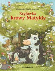 Okładka książki Kryjówka krowy Matyldy