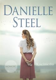 Księżniczka. Autor: Danielle Steel. Dadada.pl Okładka książki Księżniczka