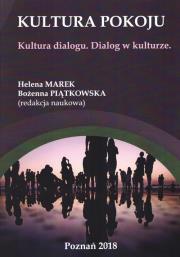 Kultura pokoju. Wydawca: Wyższa Szkoła Bezpieczeństwa. Dadada.pl Opakowanie Kultura pokoju