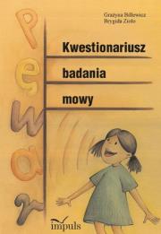 Kwestionariusz badania mowy w.2015. Autor: Billewicz Grażyna, Zioło Brygida. Dadada.pl Okładka książki Kwestionariusz badania mowy w.2015