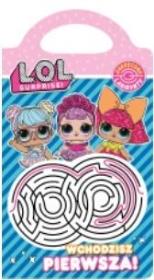 Okładka książki L.O.L. Surprise!. Wchodzisz pierwsza!
