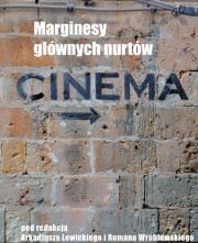 Okładka książki Marginesy głównych nurtów