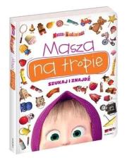Masza na tropie. Szukaj i znajdź TW. Autor: Elżbieta Kownacka. Dadada.pl Okładka książki Masza na tropie. Szukaj i znajdź TW