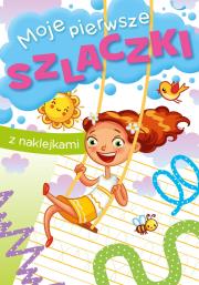 Moje pierwsze szlaczki. Autor: Zofia Zabrzeska. Dadada.pl Okładka książki Moje pierwsze szlaczki