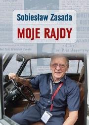 Moje Rajdy. Autor: Sobiesław Zasada. Dadada.pl Okładka książki Moje Rajdy