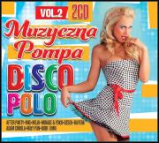 Okładka książki Muzyczna pompa Disco Polo Vol. 2
