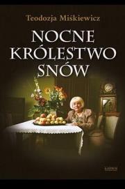 Okładka książki Nocne królestwo snów