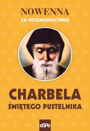 Nowenna za wstawiennictwem Charbela. Autor: Robert Kowalewski. Dadada.pl Okładka książki Nowenna za wstawiennictwem Charbela
