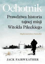 Ochotnik. Autor: Fairweather Jack. Dadada.pl Okładka książki Ochotnik
