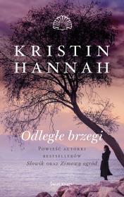 Odległe brzegi. Autor: Hannah Kristin. Dadada.pl Okładka książki Odległe brzegi