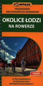 Okładka książki Okolice Łodzi na rowerze Przewodnik krajoznawczo-rowerowy