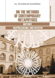 On the Methods of Contemporary Metaphysics / Metody współczesnej metafizyki. Autor: Kamiński Stanisław ks.. Dadada.pl Okładka książki On the Methods of Contemporary Metaphysics / Metody współczesnej metafizyki