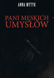 Okładka książki Pani męskich umysłów