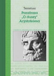 Parafraza 'O duszy' Arystotelesa. Autor: Temistiusz. Dadada.pl Okładka książki Parafraza 'O duszy' Arystotelesa
