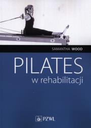 Okładka książki Pilates w rehabilitacji